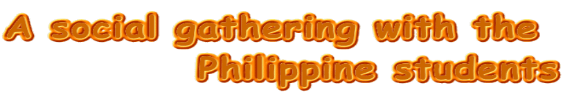 A social gathering with the  Philippine students