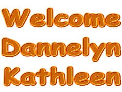 Welcome Dannelyn Kathleen